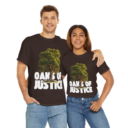 Oaks of Justice - Unisex T-shirt