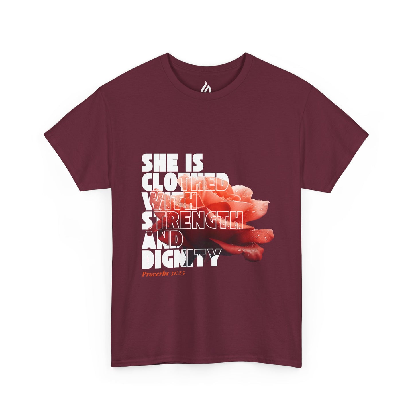 Proverbs 31:25 - T-Shirt