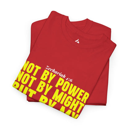 Not by power - Unisex T-shirt