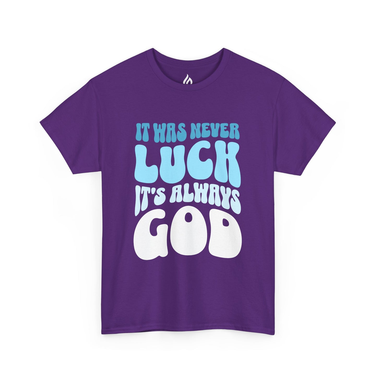 It's always God - Unisex T-shirt