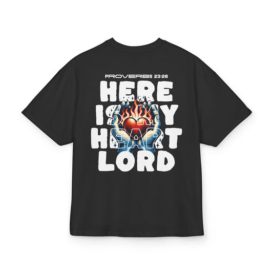 Here is my Heart Lord - T-Shirt Oversized