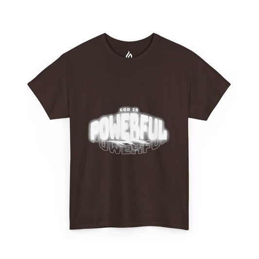 God is powerful - Unisex T-shirt